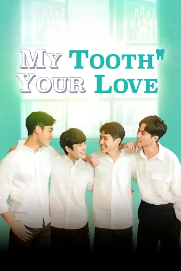 Poster for the TV series "My Tooth Your Love" #1810341