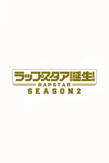 RAPSTAR Season 2
