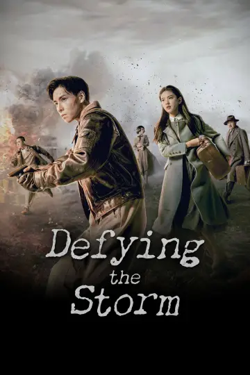 Poster к сериалу "Defying the Storm" #1434802