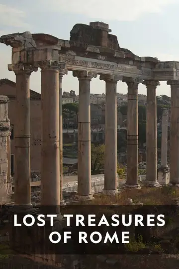 Poster for the TV series "Lost Treasures of Rome" #1764618