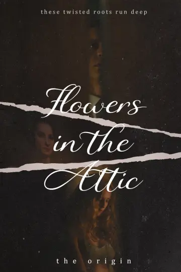 Poster for the TV series "Flowers in the Attic: The Origin" #1811125