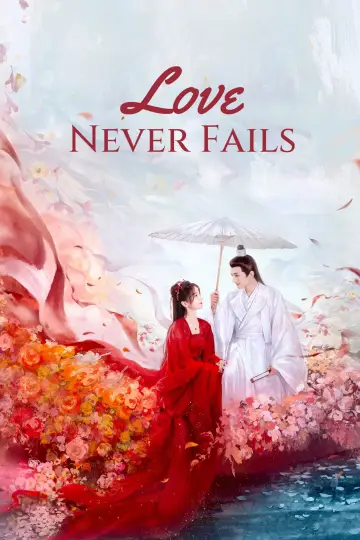 Poster for the TV series "Love Never Fails" #1509569