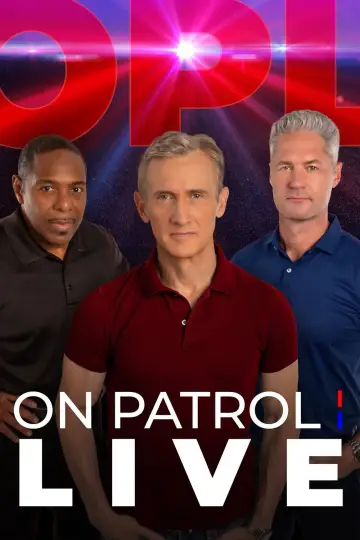 Poster к сериалу "On Patrol: Live" #1224433