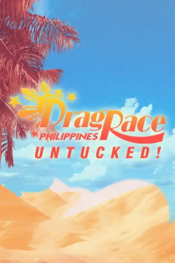 Poster for the TV series "Drag Race Philippines Untucked!" #1751480