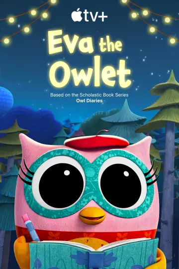 Poster for the TV series "Eva the Owlet" #1768883