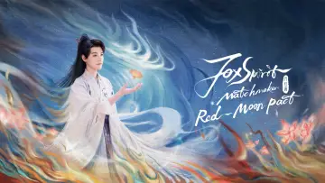 Backdrop for the TV series "Fox Spirit Matchmaker: Red-Moon Pact" #1447240