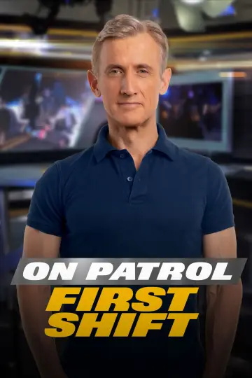 Poster for the TV series "On Patrol: First Shift" #1226019