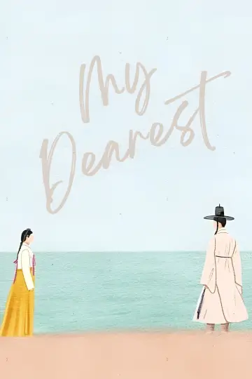 Poster к сериалу "My Dearest" #1416925