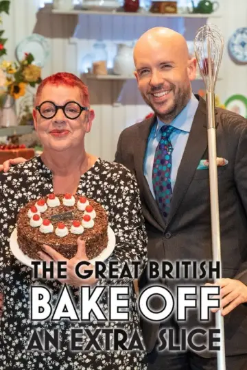 Poster for the TV series "The Great British Bake Off: An Extra Slice" #1601149