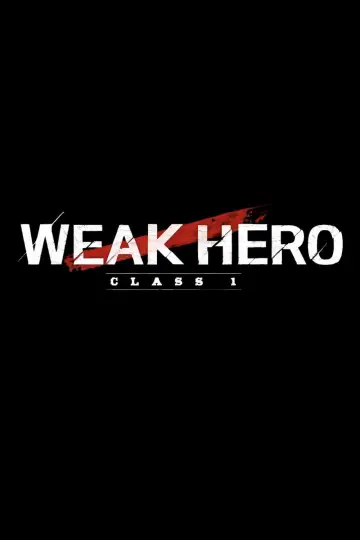 Poster к сериалу "Weak Hero" #1283832