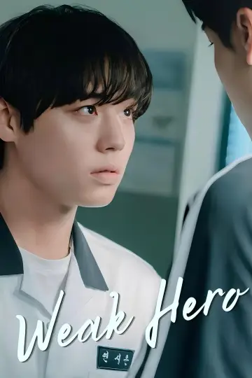 Poster к сериалу "Weak Hero" #1283852