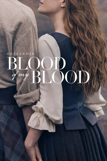 Poster for the TV series "Outlander: Blood of My Blood" #1337194