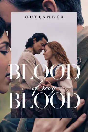 Poster for the TV series "Outlander: Blood of My Blood" #1687820