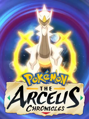 Poster for the TV series "Pokémon: The Arceus Chronicles" #1559841