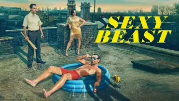 Backdrop for the TV series "Sexy Beast" #1793137