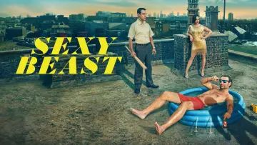 Backdrop for the TV series "Sexy Beast" #1793139