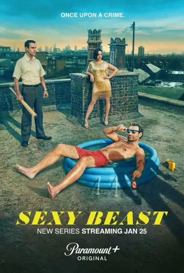 Poster for the TV series "Sexy Beast" #1793159