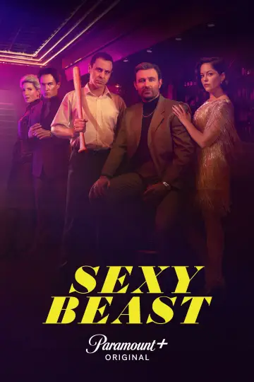 Poster for the TV series "Sexy Beast" #1793164