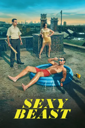 Poster for the TV series "Sexy Beast" #1793327