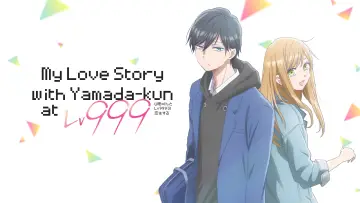 Backdrop for the TV series "My Love Story with Yamada-kun at Lv999" #1370427