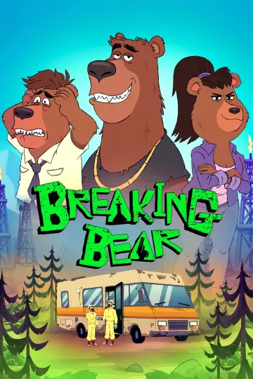 Breaking Bear Poster