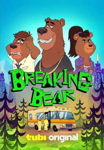 Poster for the TV series "Breaking Bear" #1474921