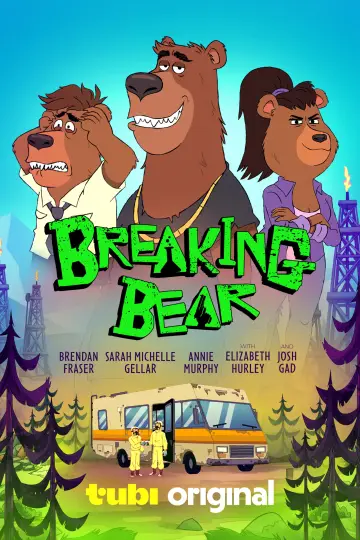 Poster for the TV series "Breaking Bear" #1474925