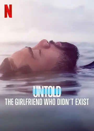 Poster for the TV series "Untold: The Girlfriend Who Didn