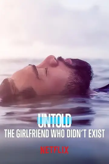 Poster for the TV series "Untold: The Girlfriend Who Didn
