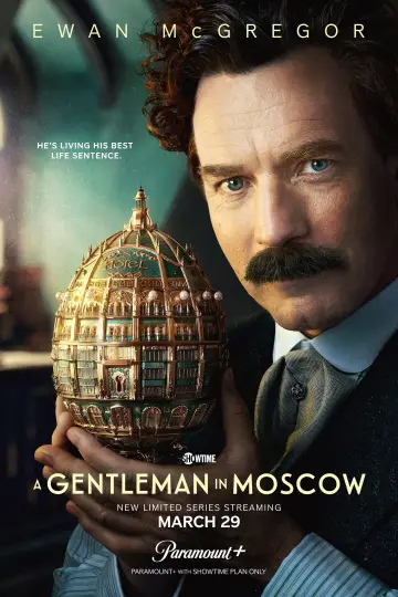 Poster for the TV series "A Gentleman in Moscow" #1512604