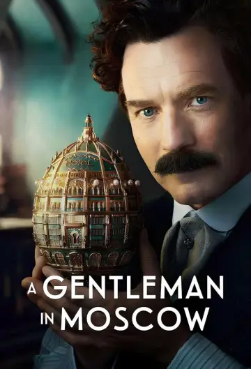 Poster for the TV series "A Gentleman in Moscow" #1512613
