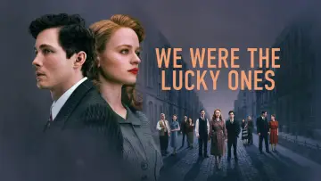 Backdrop for the TV series "We Were the Lucky Ones" #1596397