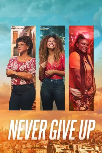Never Give Up Poster