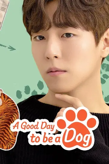 Poster for the TV series "A Good Day to be a Dog" #1663980