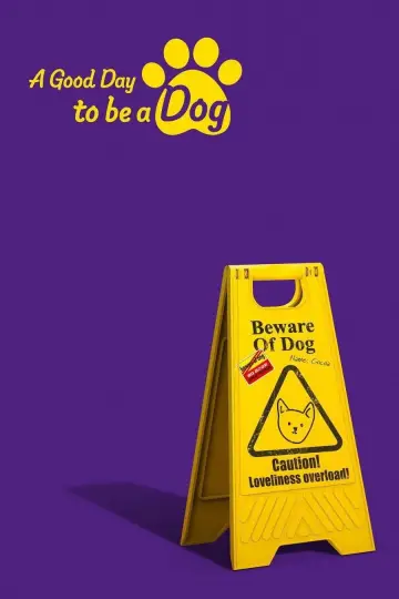 Poster for the TV series "A Good Day to be a Dog" #1663983