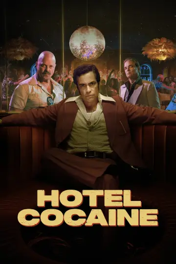 Poster for the TV series "Hotel Cocaine" #1452754