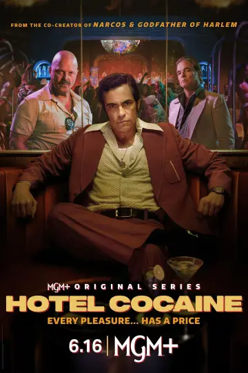 Poster for the TV series "Hotel Cocaine" #1452759