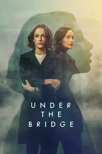 Poster к сериалу "Under the Bridge" #1460852