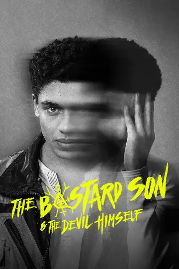 Poster for the TV series "The Bastard Son & the Devil Himself" #1870170