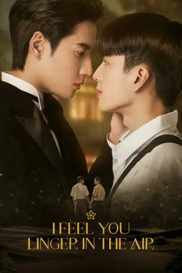 Poster for the TV series "I Feel You Linger in the Air" #1597917