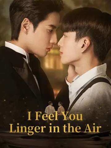 Poster for the TV series "I Feel You Linger in the Air" #1597918