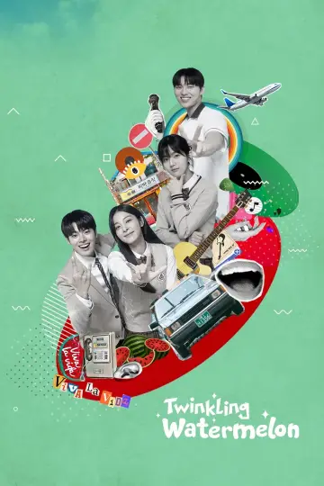 Poster к сериалу "Twinkling Watermelon" #1388413