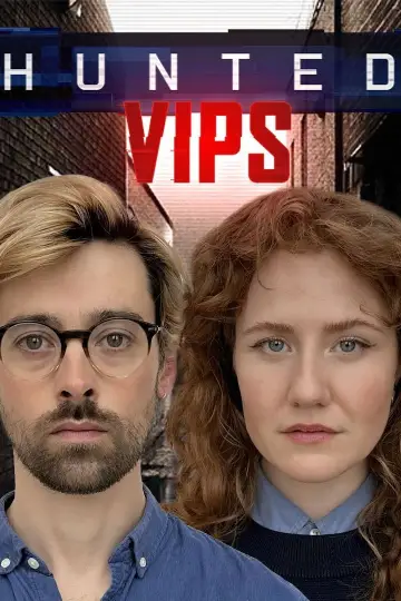 Poster for the TV series "Hunted VIPS" #1829924