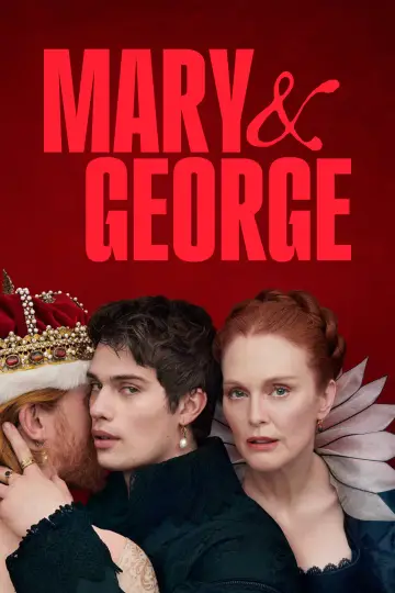 Poster for the TV series "Mary & George" #1592623
