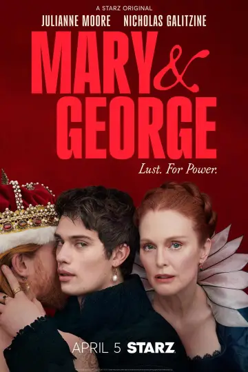 Poster for the TV series "Mary & George" #1592639
