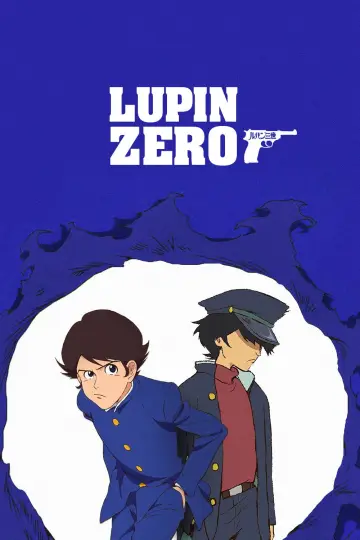Poster for the TV series "LUPIN ZERO" #1824402