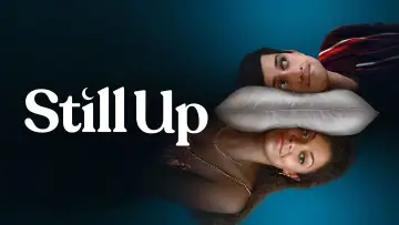 Backdrop for the TV series "Still Up" #1853336