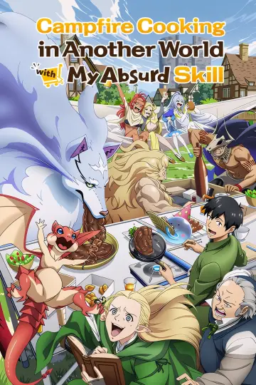 Poster к сериалу "Campfire Cooking in Another World with My Absurd Skill" #1375402