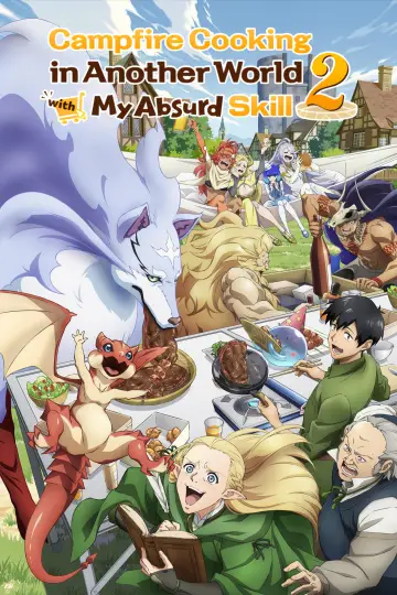 Poster к сериалу "Campfire Cooking in Another World with My Absurd Skill" #1375409
