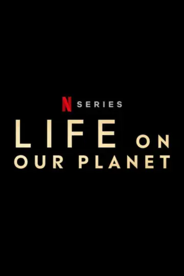 Poster for the TV series "Life on Our Planet" #1446563